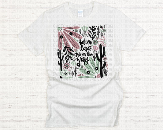 Better Days DIGITAL DESIGN-Pink/Green