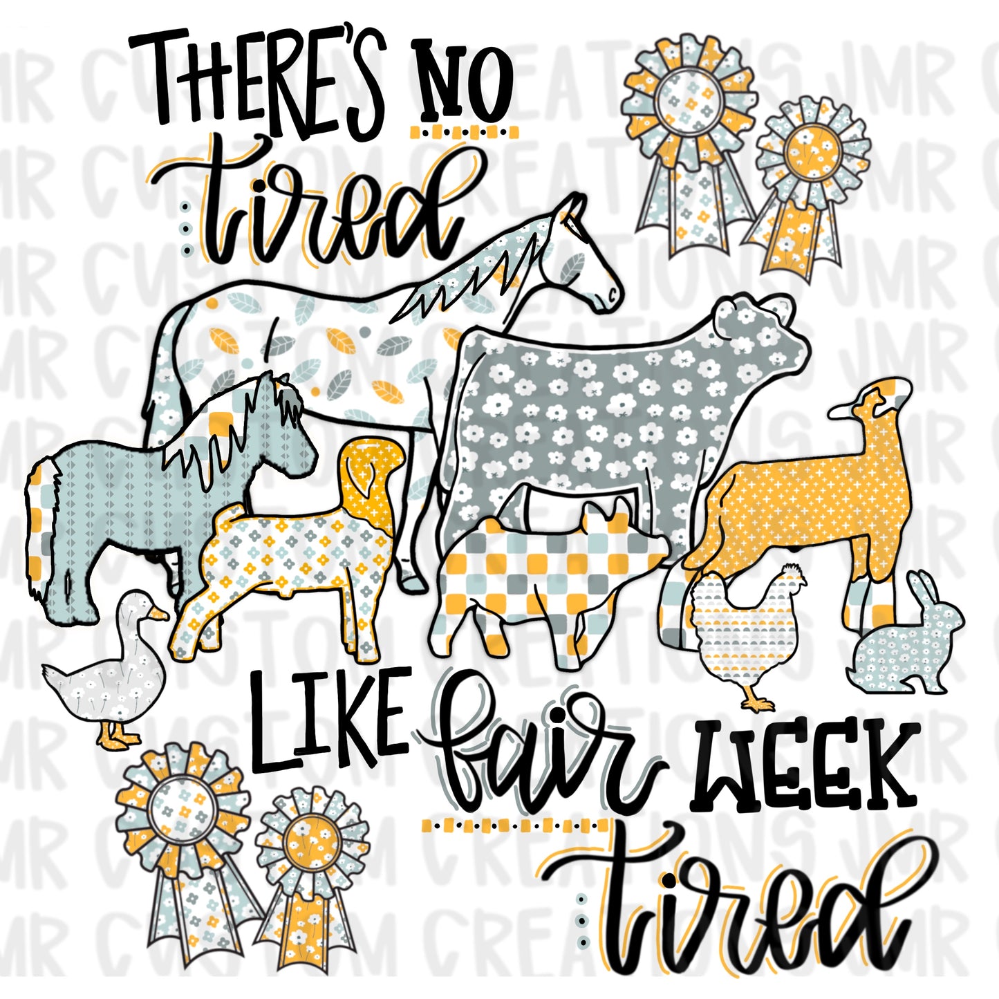 Fair Week Tired Digital Design-with ribbons