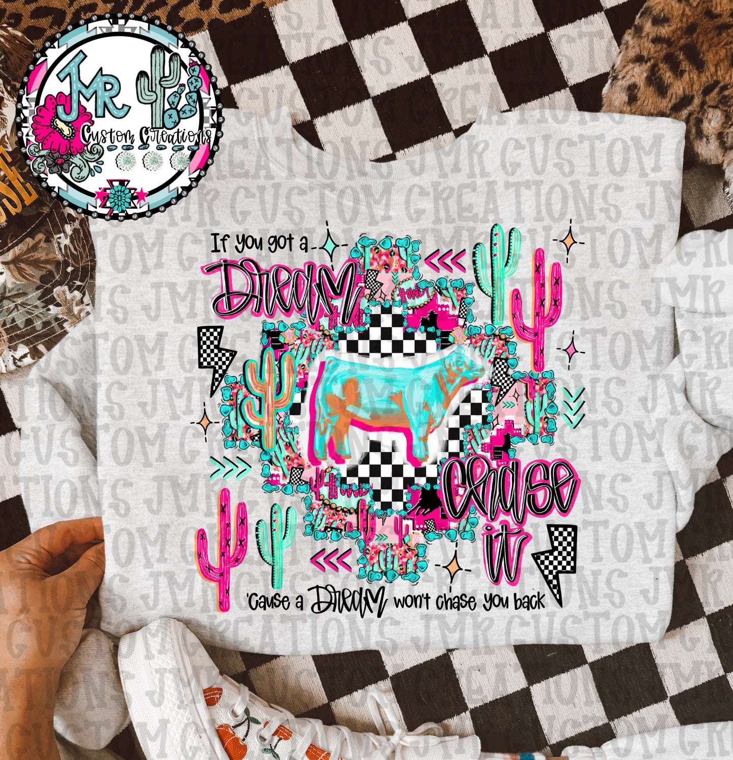 If you got a dream chase it-Show Animal-Steer DIGITAL DesignPNG