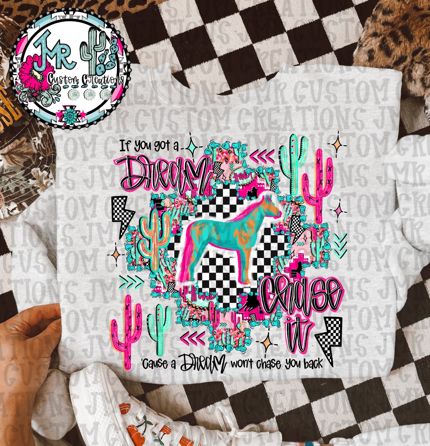 If you got a dream chase it-Show Animal-Horse DIGITAL DesignPNG
