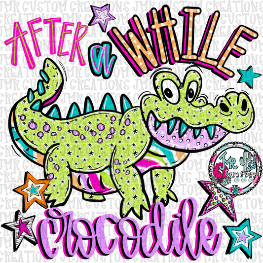Later Gator- After While Crocodile DIGITAL Design PNG SET