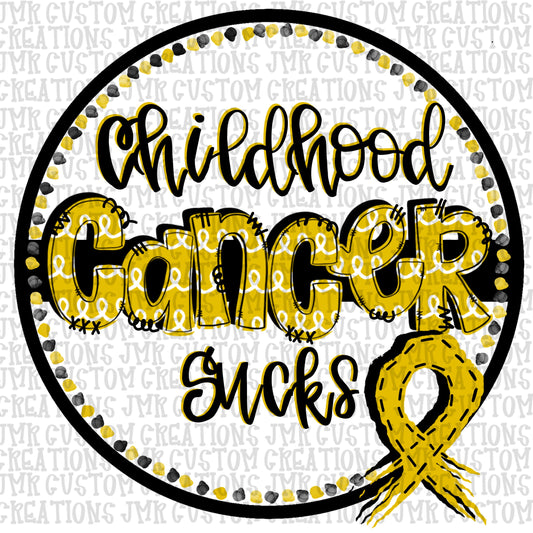 Childhood Cancer Awareness -cancer sucks DIGITAL DESIGN