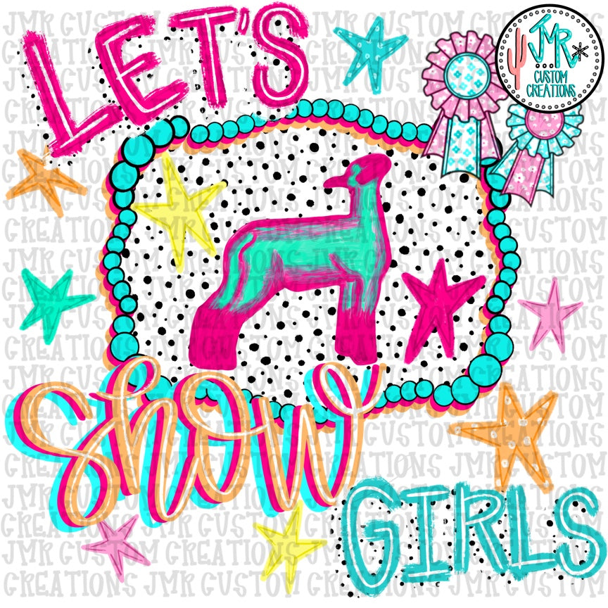 Let's Show Girl Goat PNG Digital Design