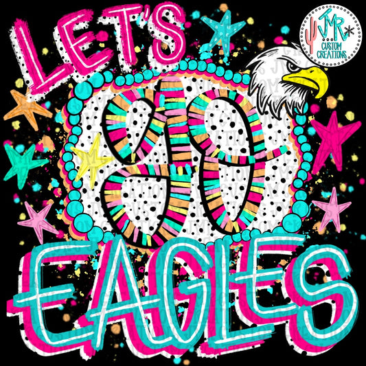 Let's go Eagles PNG Digital Design