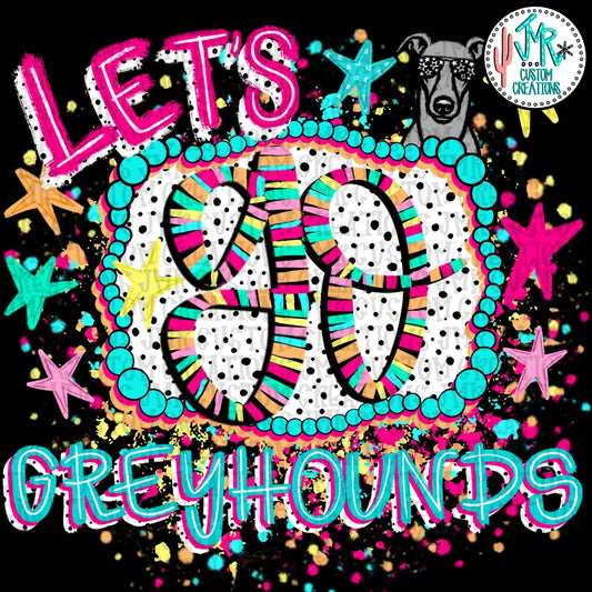 Let's go Greyhounds PNG Digital Design
