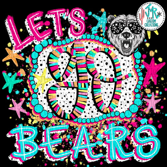 Let's go Bears PNG Digital Design