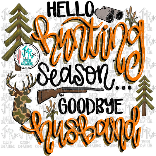 Goodbye Husband PNG Digital Design