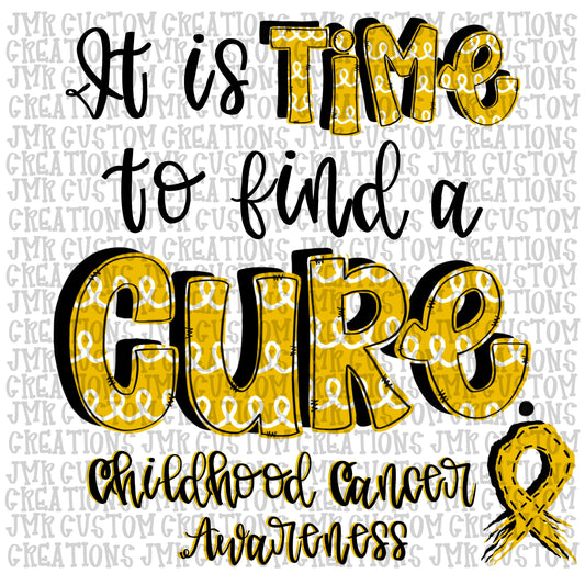 Childhood Cancer Awareness -Time for a cure DIGITAL DESIGN
