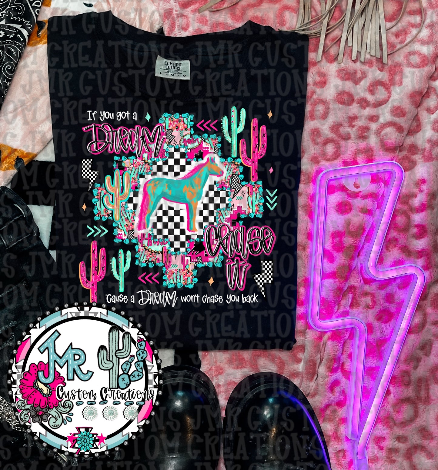 If you got a dream chase it-Show Animal-Horse DIGITAL DesignPNG