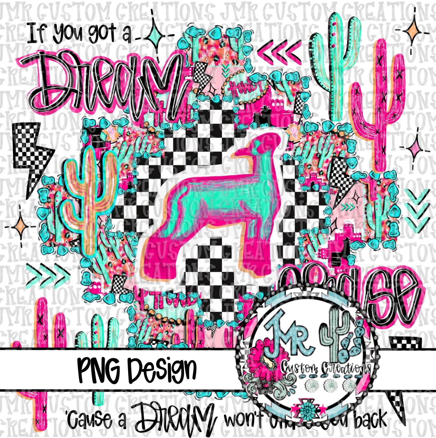 If you got a dream chase it-Show Animal-Lamb DIGITAL DesignPNG