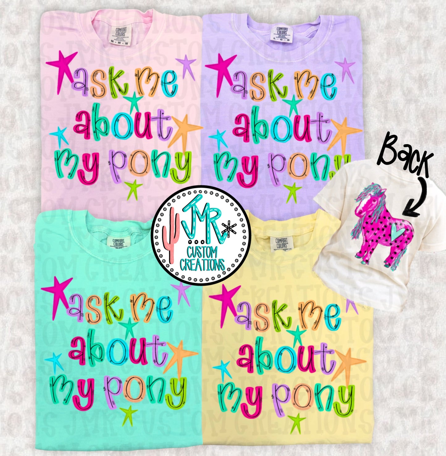 Ask Me About My Pony DIGITAL Design PNG