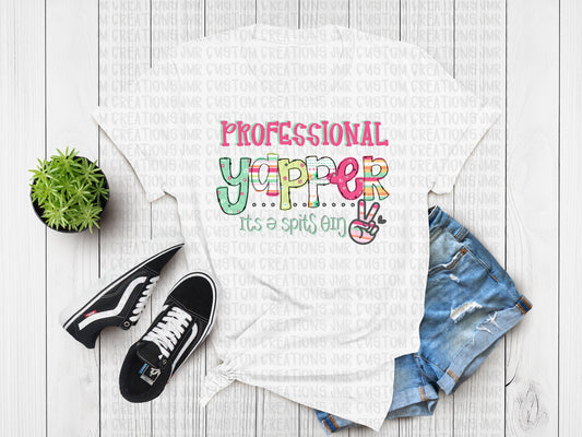 Professional Yapper-It’s a Speech Thing T-Shirt-color 2