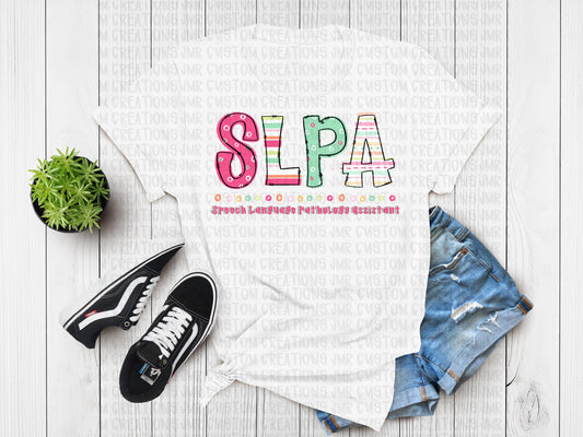 SLPA Speech Language Pathology Assistant T-Shirt - color 2