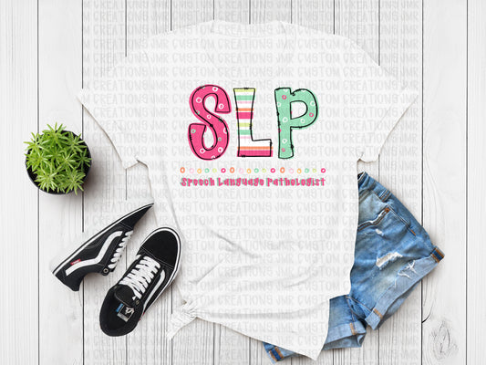 SLP Speech Language Pathologist T-Shirt - color 2